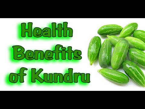 Kundru benefits:कुंदरू के चमत्कारी फ़ायदे,स्वाद के साथ औषधीय गुणों से भरपूर