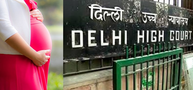 महिला की याचिका पर दिल्ली हाईकोर्ट का बड़ा फैसला, 8 महीने से अधिक के गर्भ को गिराने की मिली अनुमति
